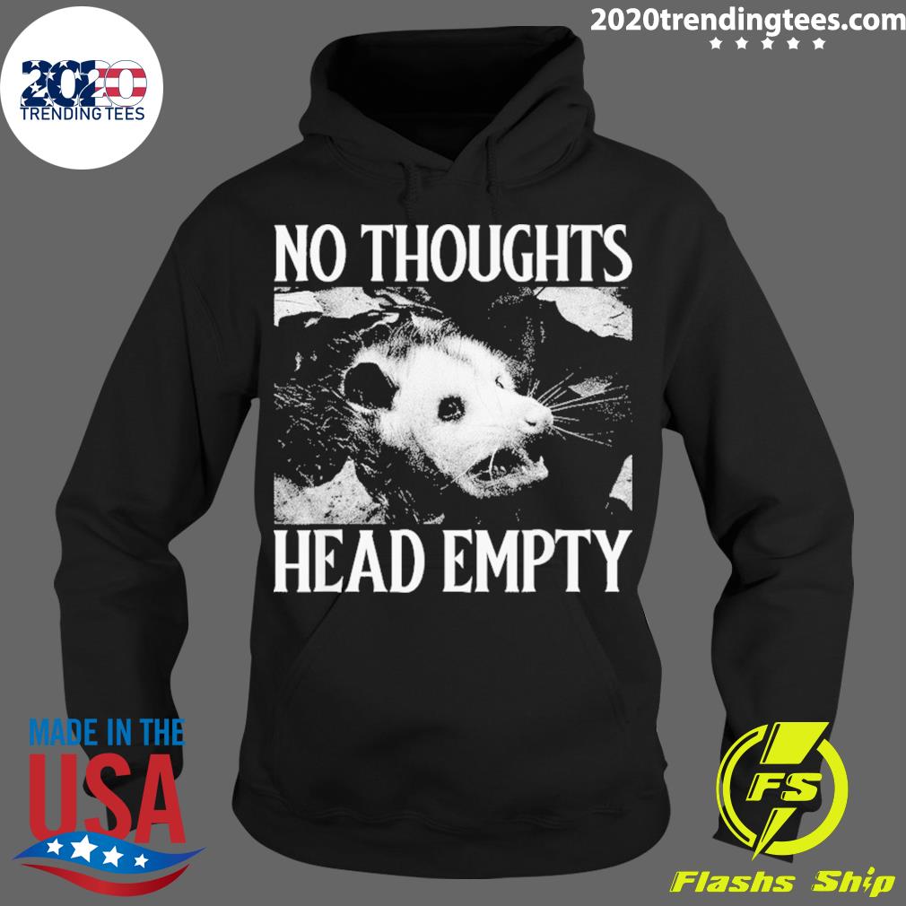 Nice no Thoughts Head Empty - Adult & Kids T-Shirts, Sweatshirts & Hoodies apparel design preview 2