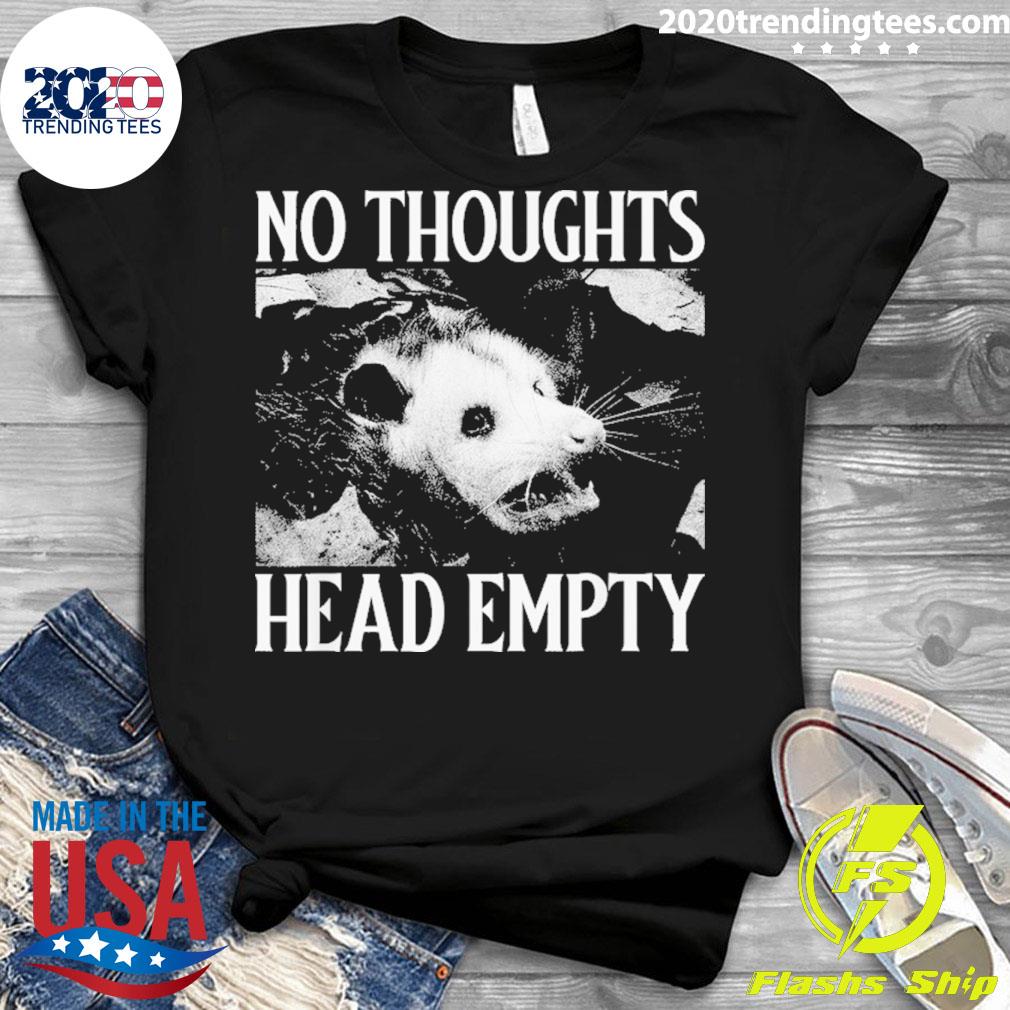 Nice no Thoughts Head Empty - Adult & Kids T-Shirts, Sweatshirts & Hoodies apparel design preview 3
