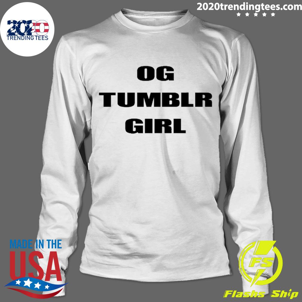 Nice og Tumblr Girl - Adult & Kids T-Shirts, Sweatshirts & Hoodies apparel design preview 4