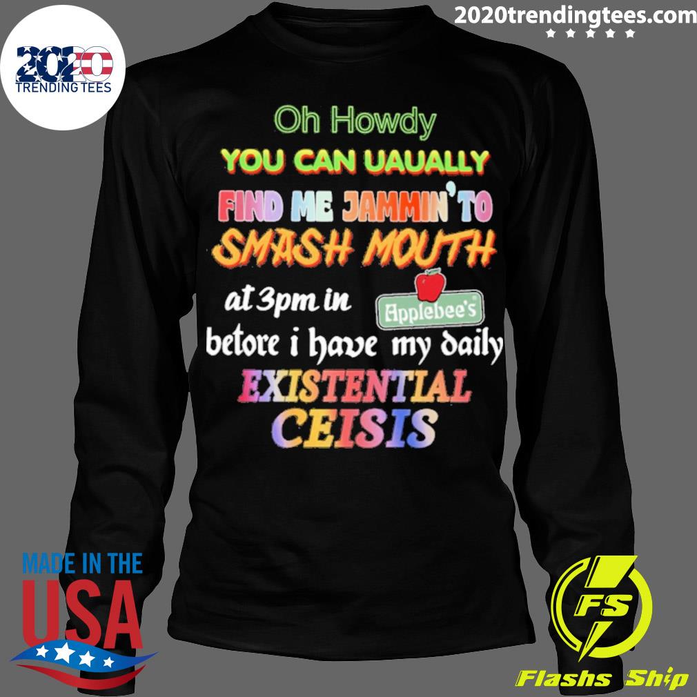 Nice oh Howdy You Can Uaually Find Me Jammin To Smash - Adult & Kids T-Shirts, Sweatshirts & Hoodies apparel design preview 4