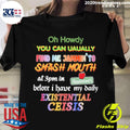 Nice oh Howdy You Can Uaually Find Me Jammin To Smash - Adult & Kids T-Shirts, Sweatshirts & Hoodies apparel design preview 1