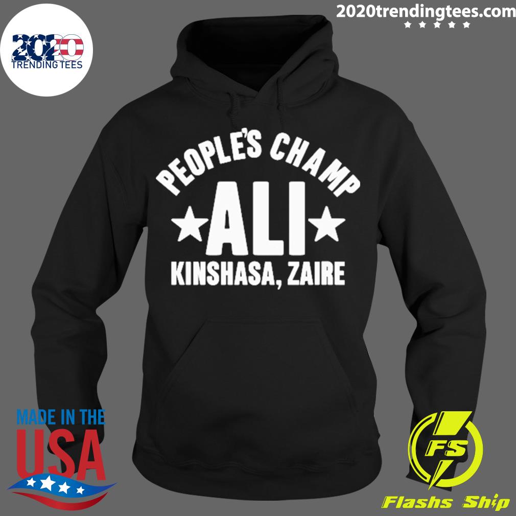 Nice people's Champ Ali Kinshasa Zaire - Adult & Kids T-Shirts, Sweatshirts & Hoodies apparel design preview 2