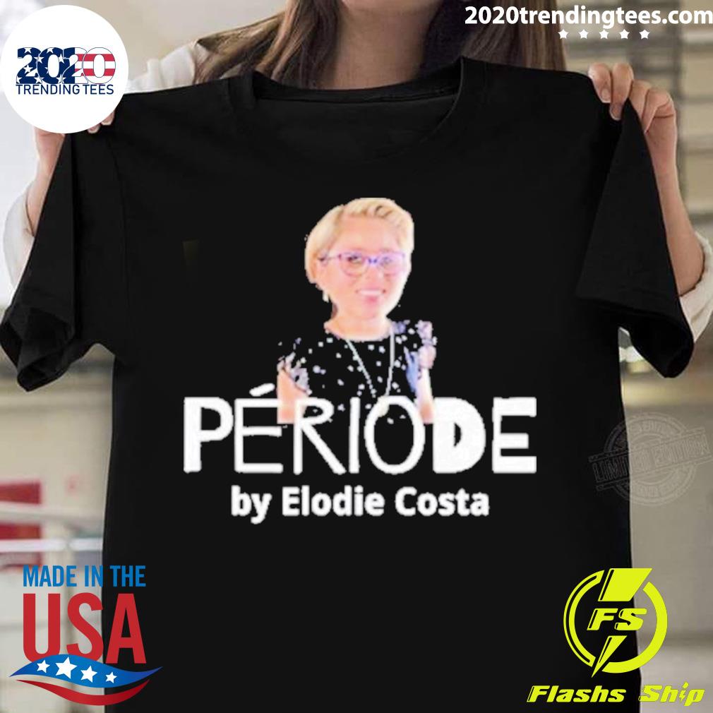 Nice periode By Elodie Costa - Adult & Kids T-Shirts, Sweatshirts & Hoodies apparel design preview 1