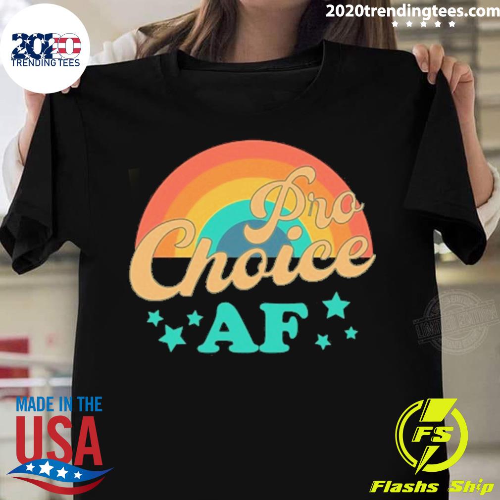 Nice pro Choice Af - Adult & Kids T-Shirts, Sweatshirts & Hoodies apparel design preview 1