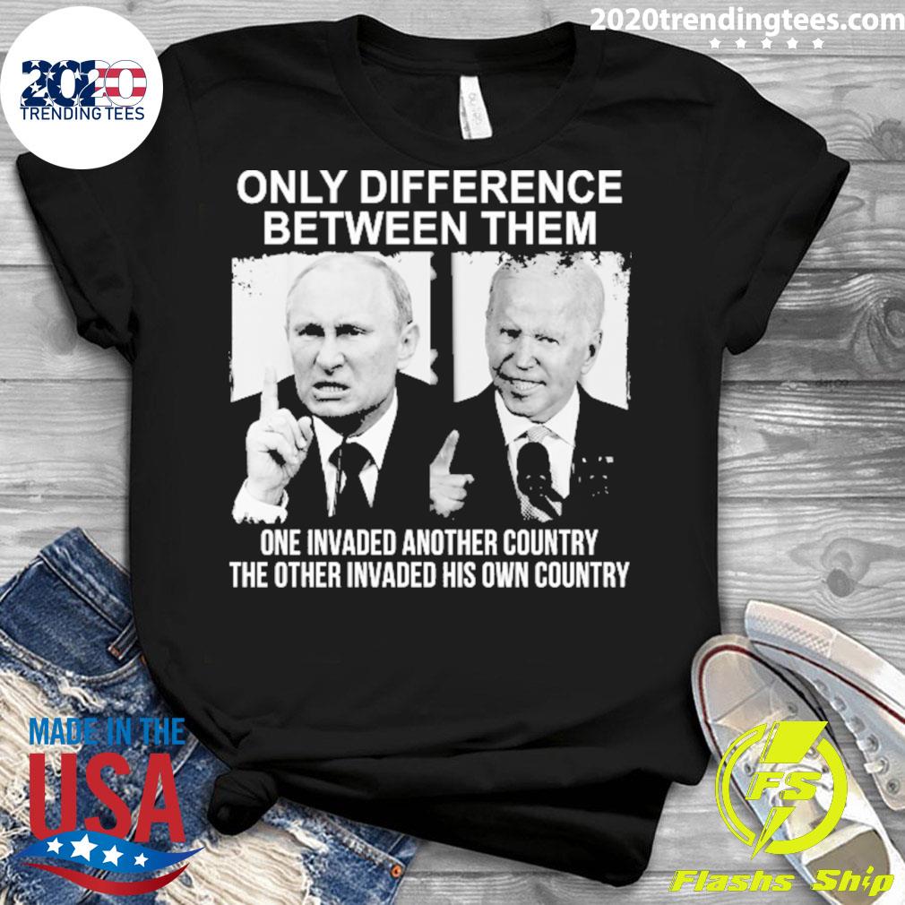 Nice putin And Biden Only Difference Between Them One - Adult & Kids T-Shirts, Sweatshirts & Hoodies apparel design preview 3