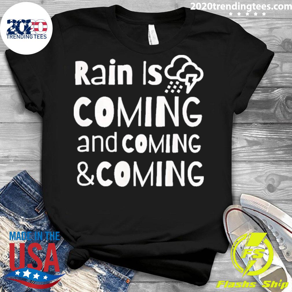 Nice rain is coming - Adult & Kids T-Shirts, Sweatshirts & Hoodies apparel design preview 3
