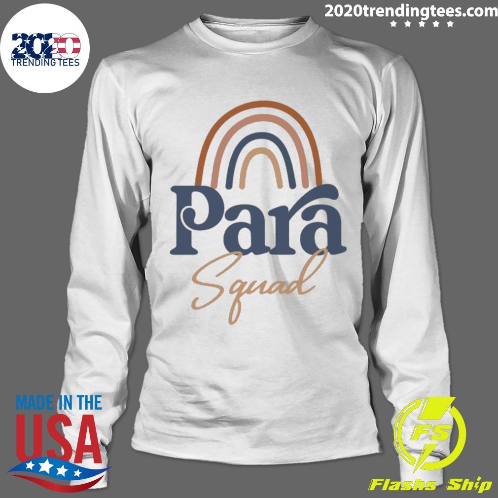 Nice rainbow Paraprofessional Squad - Adult & Kids T-Shirts, Sweatshirts & Hoodies apparel design preview 4