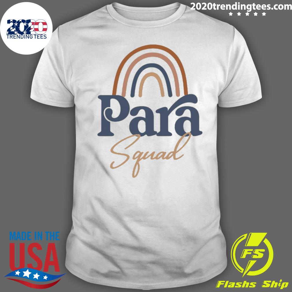 Nice rainbow Paraprofessional Squad - Adult & Kids T-Shirts, Sweatshirts & Hoodies apparel design preview 1