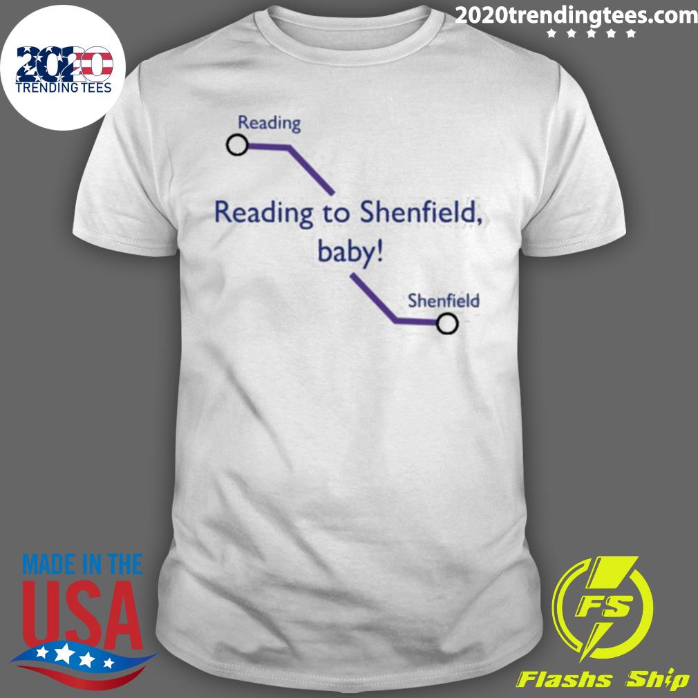Nice reading To Shenfield Baby - Adult & Kids T-Shirts, Sweatshirts & Hoodies apparel design preview 1