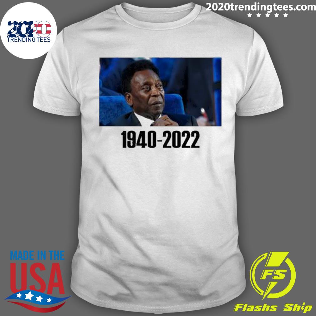 Nice rip Pele 1940-2022 Legends Never Die - Adult & Kids T-Shirts, Sweatshirts & Hoodies apparel design preview 1