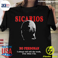 Nice sicarios No Perdonan - Adult & Kids T-Shirts, Sweatshirts & Hoodies apparel design preview 1
