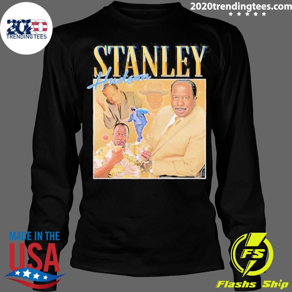 Nice stanley Hudson - Adult & Kids T-Shirts, Sweatshirts & Hoodies apparel design preview 4
