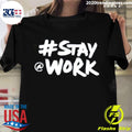 Nice stay A Work - Adult & Kids T-Shirts, Sweatshirts & Hoodies apparel design preview 1