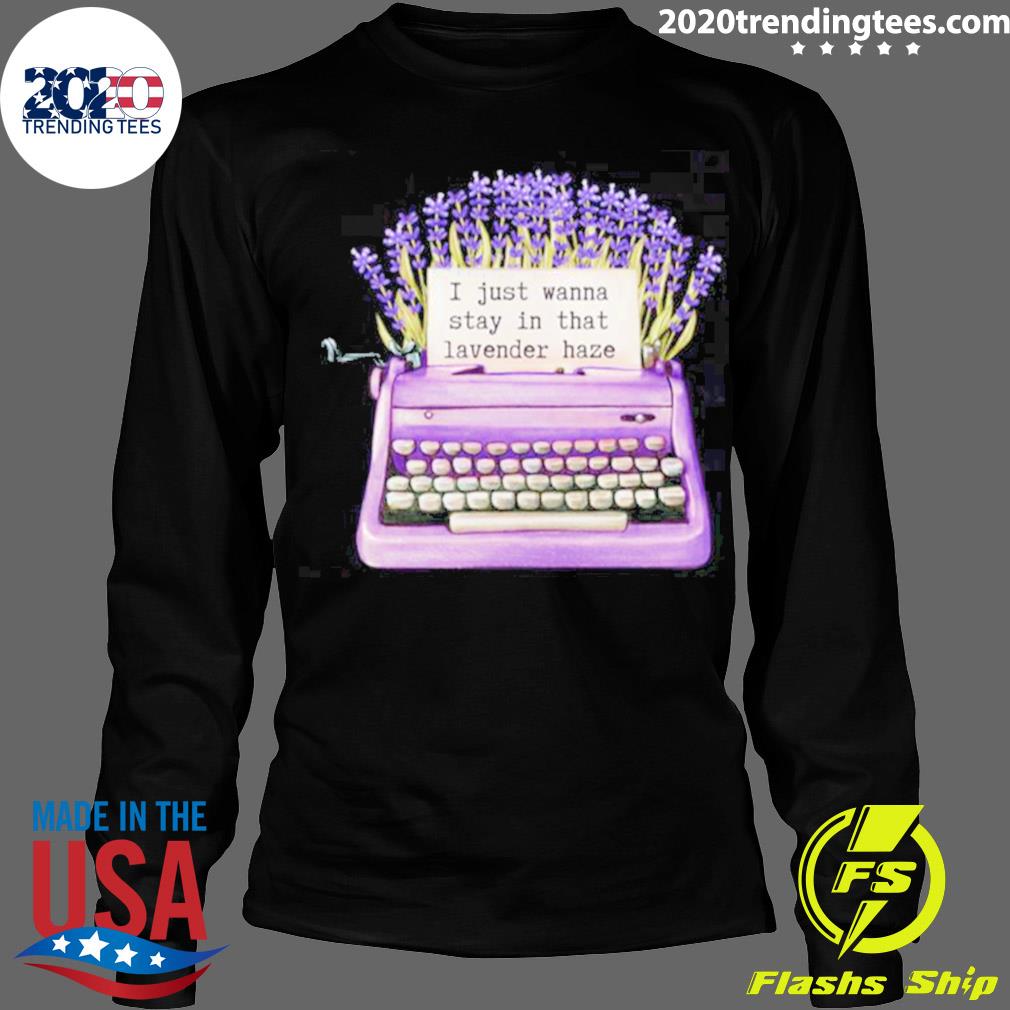 Nice stay In That Lavender Haze Taylor Swift - Adult & Kids T-Shirts, Sweatshirts & Hoodies apparel design preview 4