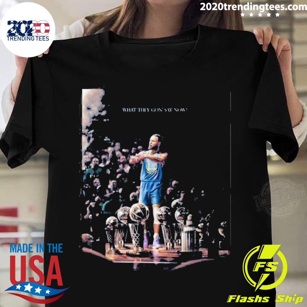 Nice stephen Curry The Warriors Talk What They Gon' - Adult & Kids T-Shirts, Sweatshirts & Hoodies apparel design preview 1