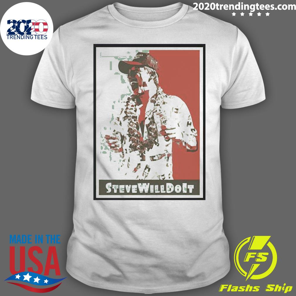 Nice steve Will Do It Store Stevewilldoit - Adult & Kids T-Shirts, Sweatshirts & Hoodies apparel design preview 1