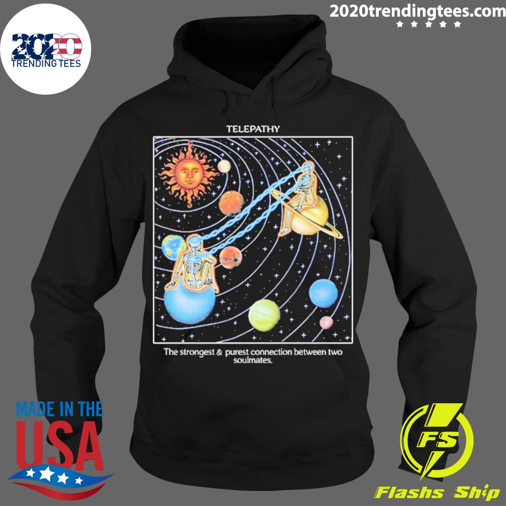 Nice telepathy The Strongest And Purest Connection - Adult & Kids T-Shirts, Sweatshirts & Hoodies apparel design preview 2
