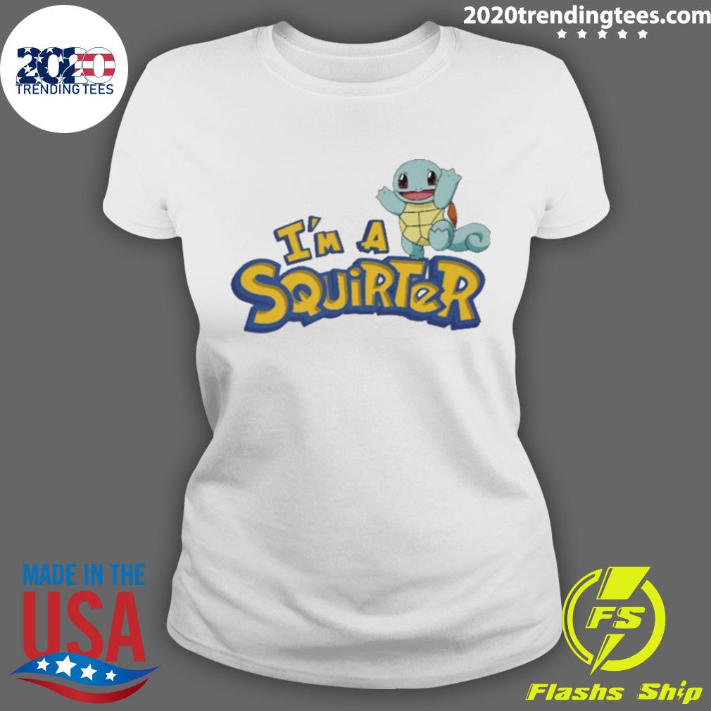 Nice that Go Hard I'm A Squirter - Adult & Kids T-Shirts, Sweatshirts & Hoodies apparel design preview 3