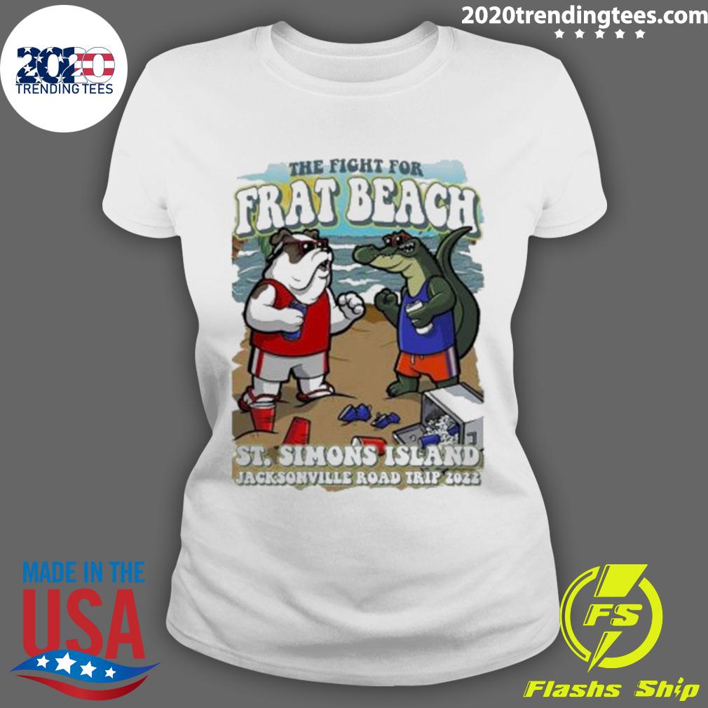 Nice the Fight For Frat Beach St Simons Island - Adult & Kids T-Shirts, Sweatshirts & Hoodies apparel design preview 3