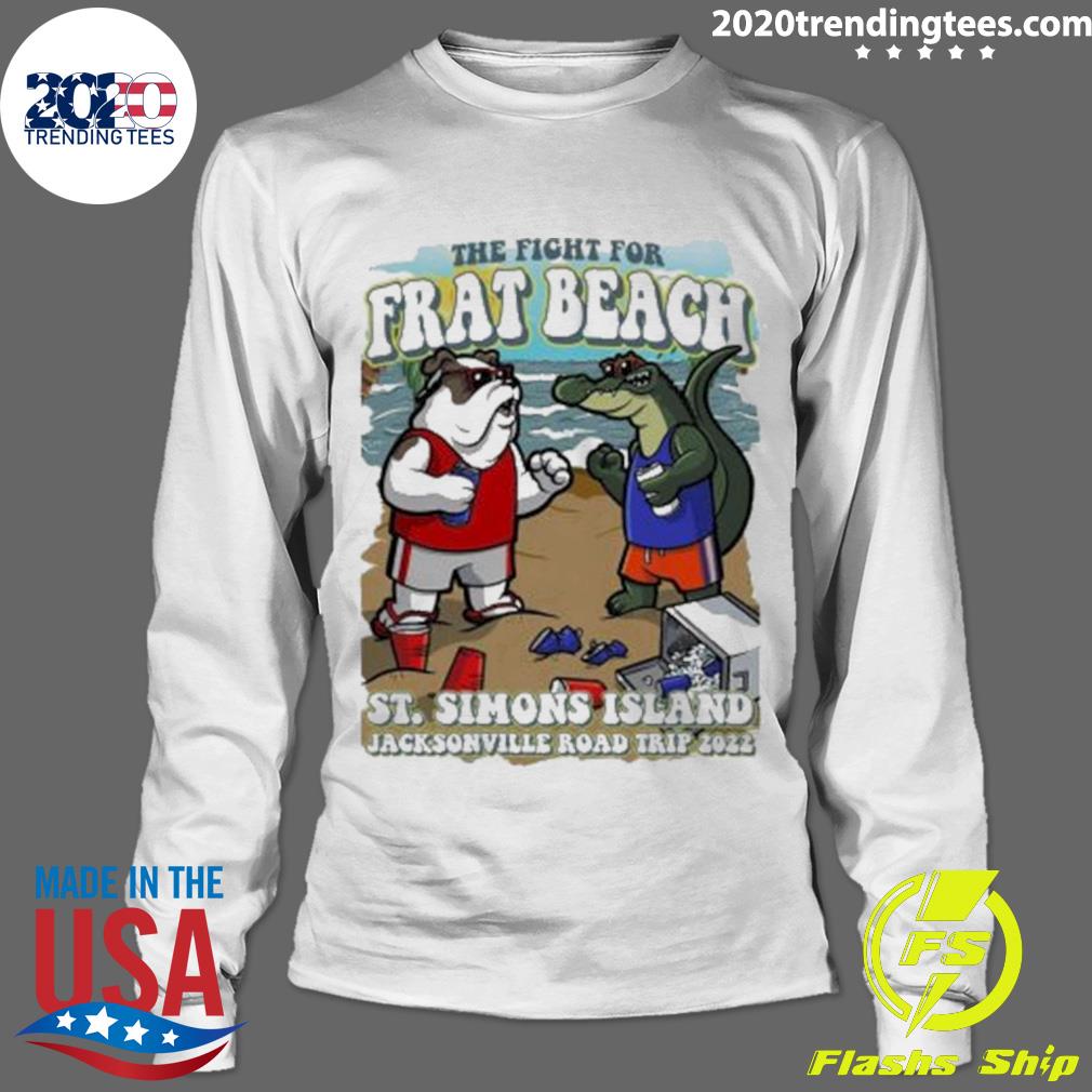 Nice the Fight For Frat Beach St Simons Island - Adult & Kids T-Shirts, Sweatshirts & Hoodies apparel design preview 4