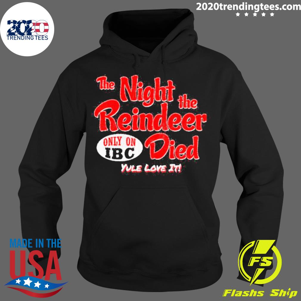 Nice the Night Reindeer Died Scrooged - Adult & Kids T-Shirts, Sweatshirts & Hoodies apparel design preview 2