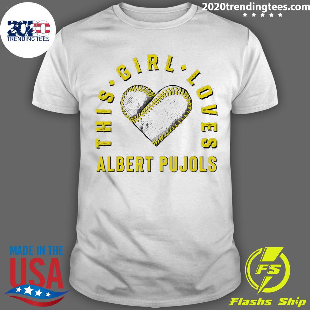 Nice this Girl Loves Albert Pujols St Louis MLBPA - Adult & Kids T-Shirts, Sweatshirts & Hoodies apparel design preview 1