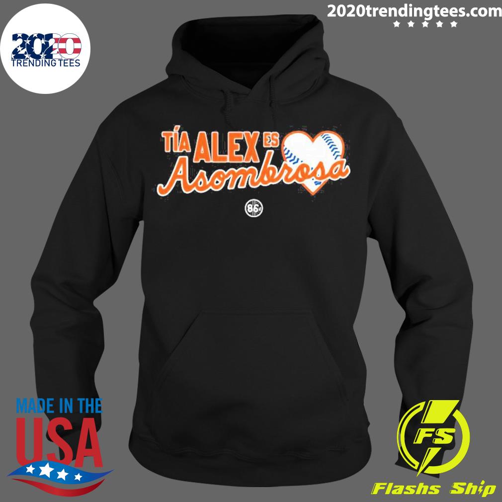 Nice tia Alex Asombrosa - Adult & Kids T-Shirts, Sweatshirts & Hoodies apparel design preview 2
