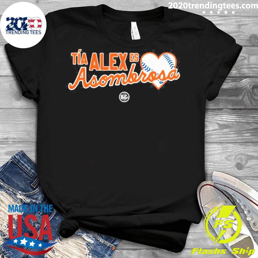 Nice tia Alex Asombrosa - Adult & Kids T-Shirts, Sweatshirts & Hoodies apparel design preview 3