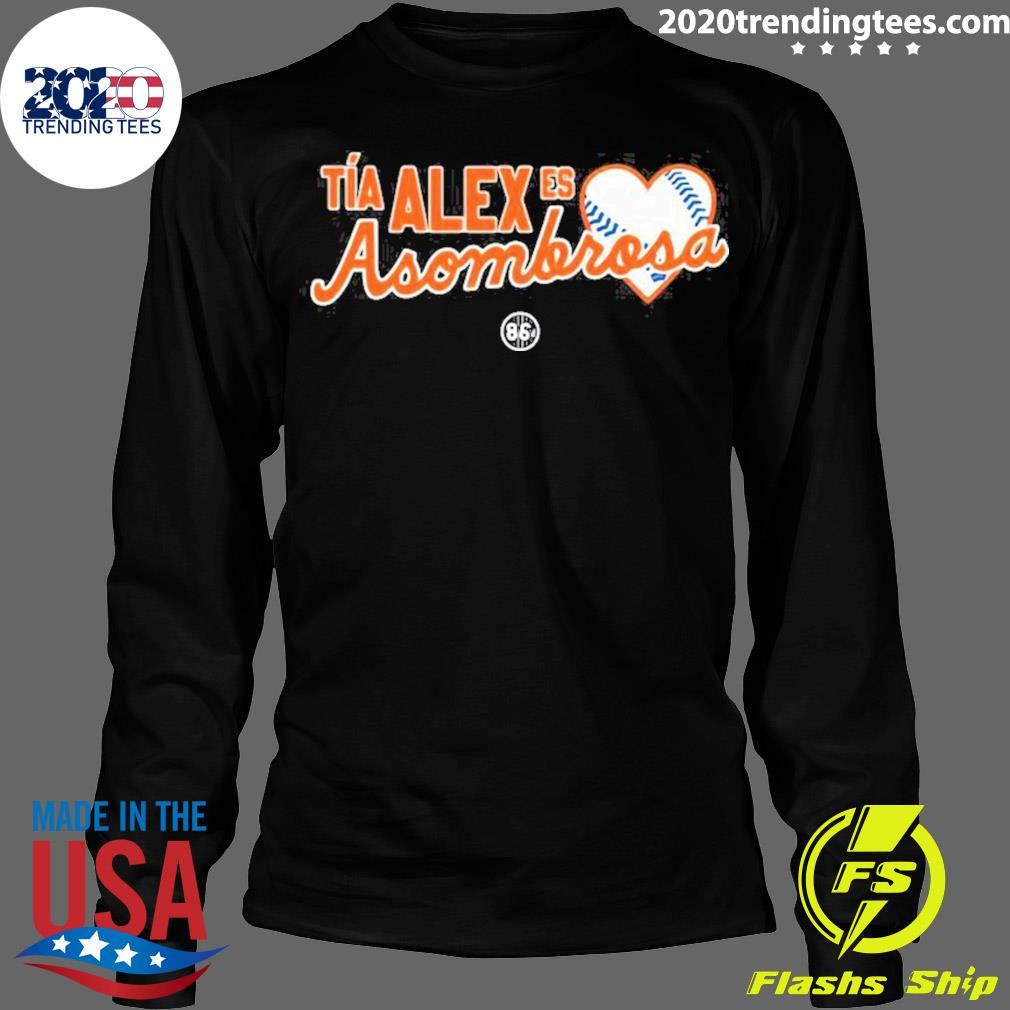Nice tia Alex Asombrosa - Adult & Kids T-Shirts, Sweatshirts & Hoodies apparel design preview 4