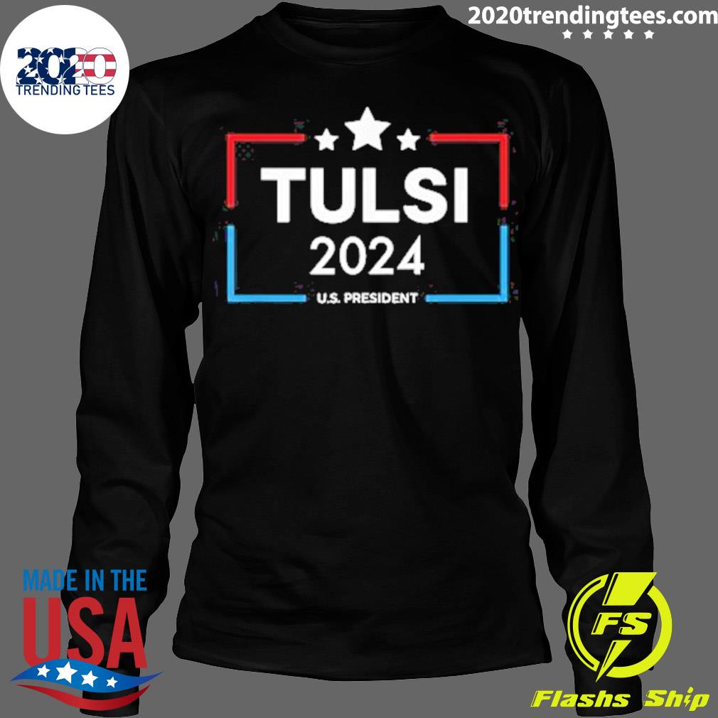 Nice tulsi Gabbard For Us President 2024 Presidential - Adult & Kids T-Shirts, Sweatshirts & Hoodies apparel design preview 4