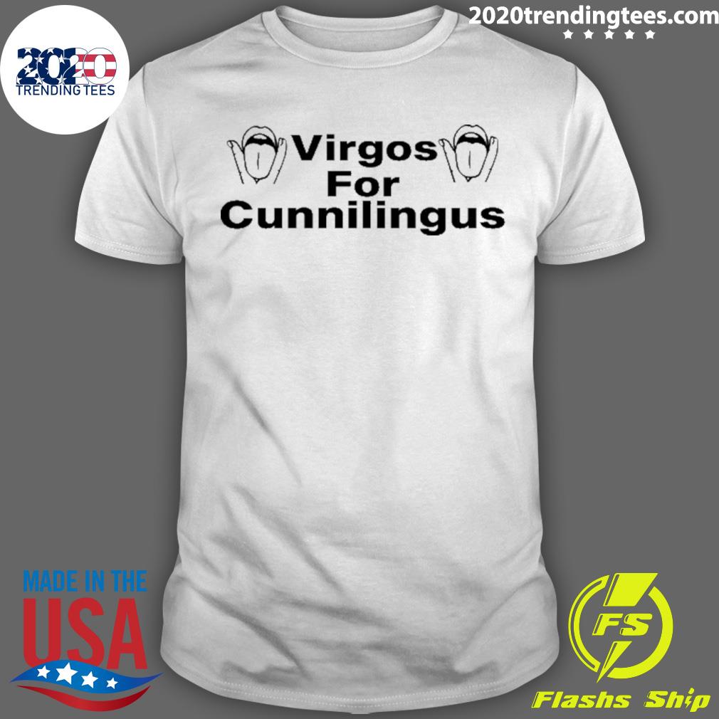 Nice virgos For Cunnilingus - Adult & Kids T-Shirts, Sweatshirts & Hoodies apparel design preview 1