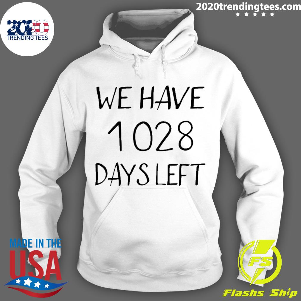 Nice we Have 1028 Days Left - Adult & Kids T-Shirts, Sweatshirts & Hoodies apparel design preview 2