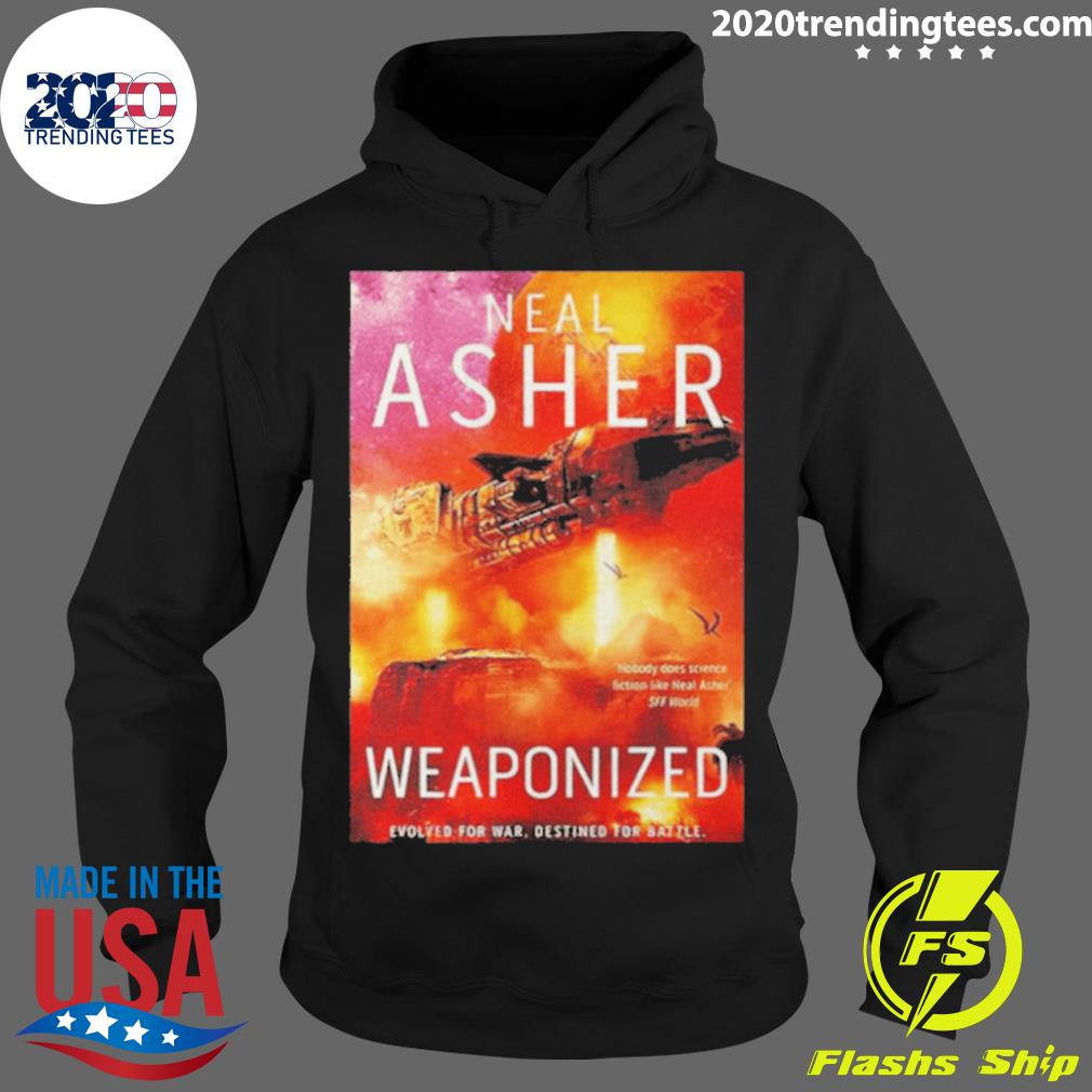 Nice weaponized Season Neal Asher - Adult & Kids T-Shirts, Sweatshirts & Hoodies apparel design preview 2