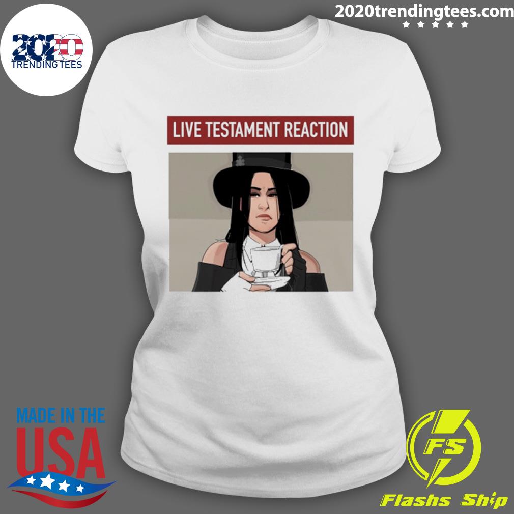 Nice wysteria Testacult Live Testament Reaction - Adult & Kids T-Shirts, Sweatshirts & Hoodies apparel design preview 3