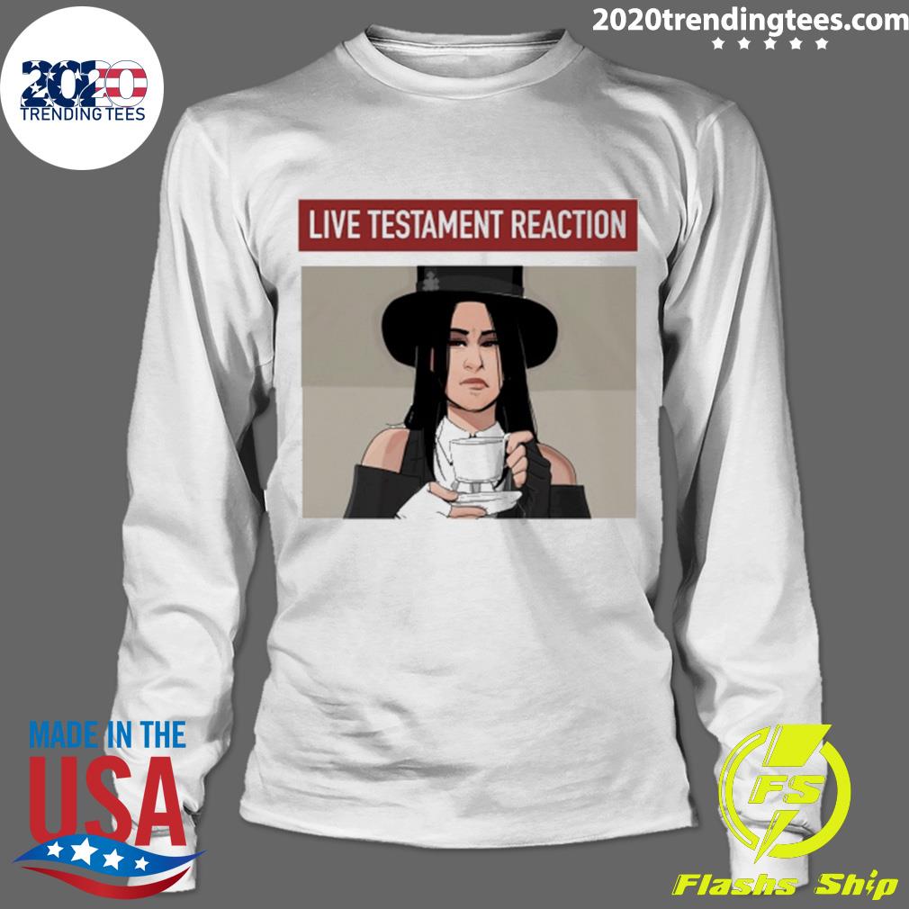 Nice wysteria Testacult Live Testament Reaction - Adult & Kids T-Shirts, Sweatshirts & Hoodies apparel design preview 4