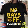 No Day Off Peak 2020 UPS - Adult & Kids T-Shirts, Sweatshirts & Hoodies apparel design preview 1