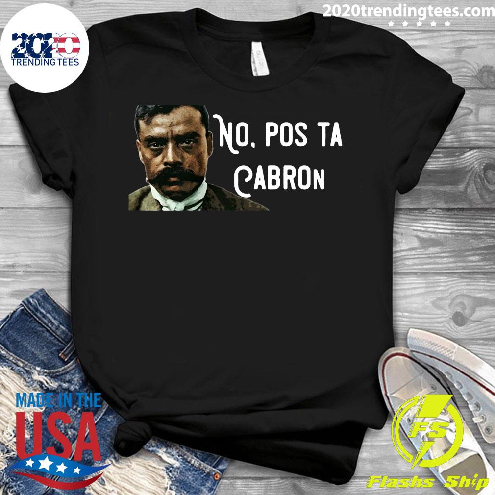 No Pos Ta Cabron Emiliano Zapata - Adult & Kids T-Shirts, Sweatshirts & Hoodies apparel design preview 3
