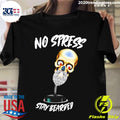 No Stress Stay Bearded - Adult & Kids T-Shirts, Sweatshirts & Hoodies apparel design preview 1