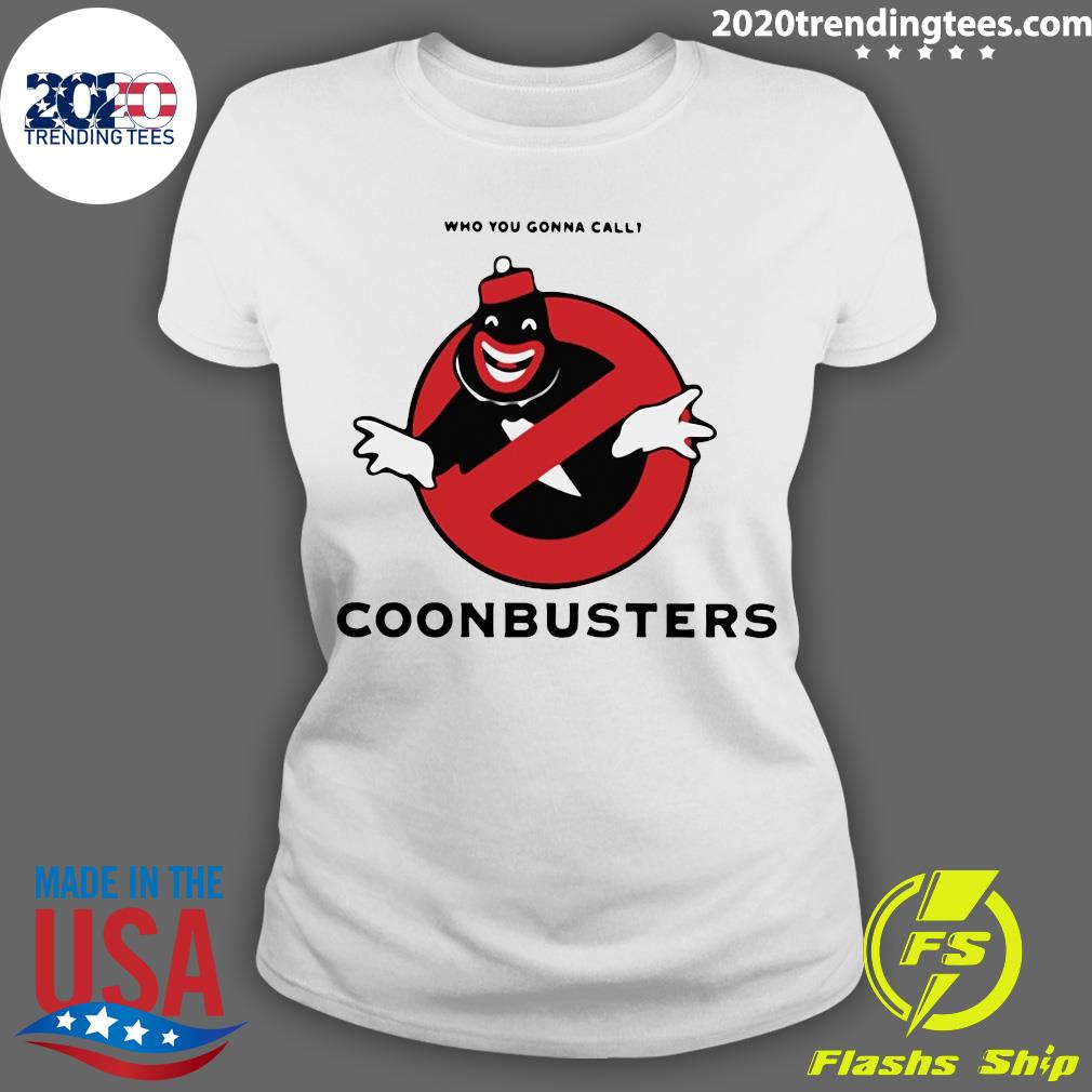 Nocontextdrumar Who You Gonna Call Coonbusters - Adult & Kids T-Shirts, Sweatshirts & Hoodies apparel design preview 3