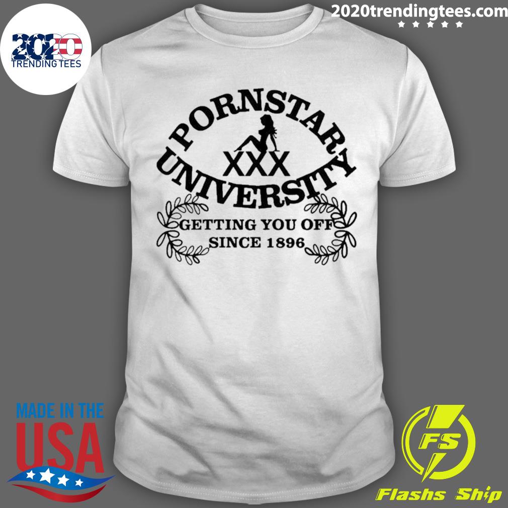 Official pornstar University Getting You Off Since - Adult & Kids T-Shirts, Sweatshirts & Hoodies apparel design preview 1