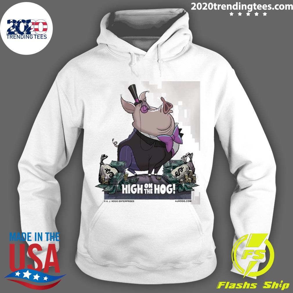 Official a J Hogg High On The Hog - Adult & Kids T-Shirts, Sweatshirts & Hoodies apparel design preview 2