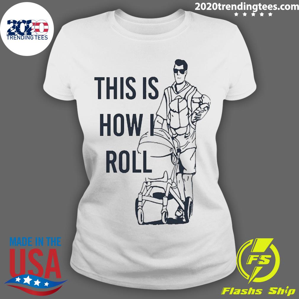 Official aaron Hoyland This Is How I Roll Dad - Adult & Kids T-Shirts, Sweatshirts & Hoodies apparel design preview 3