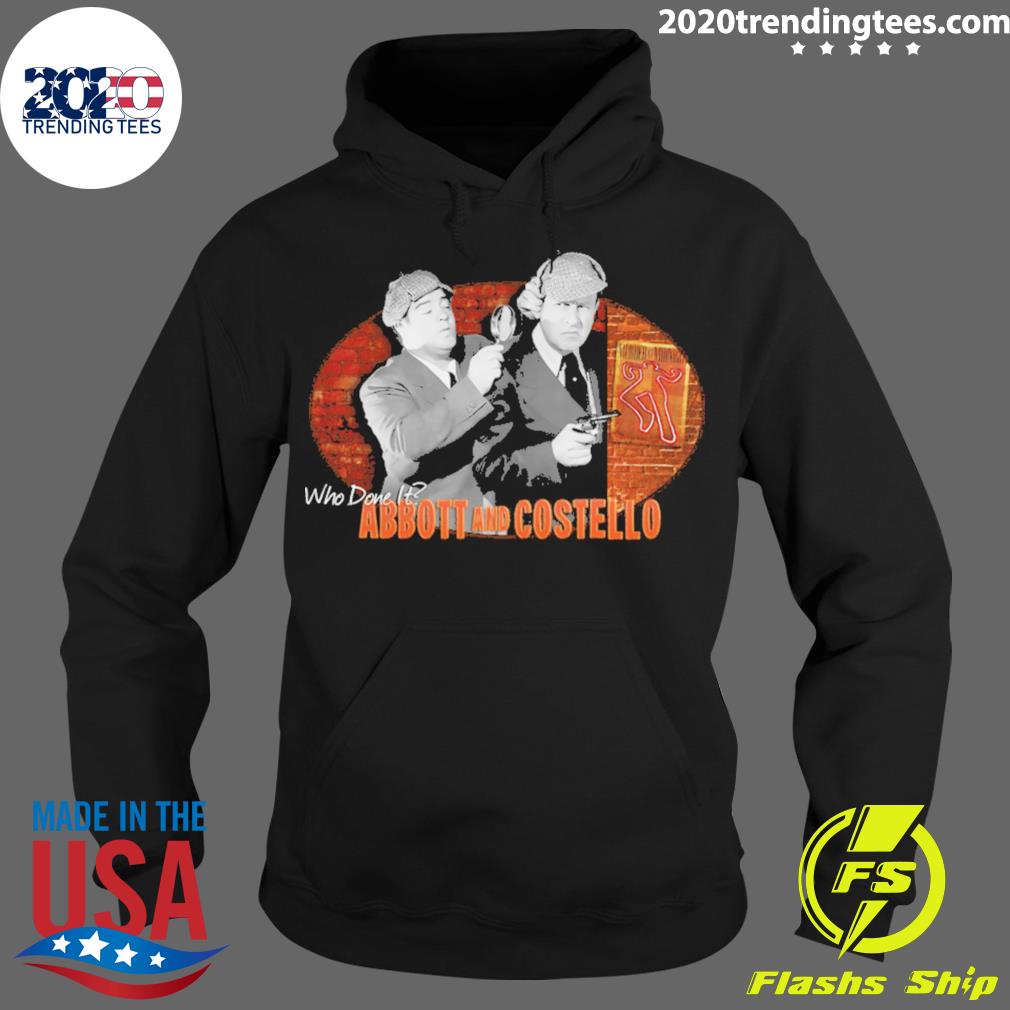 Official abbott and Costello - Adult & Kids T-Shirts, Sweatshirts & Hoodies apparel design preview 2