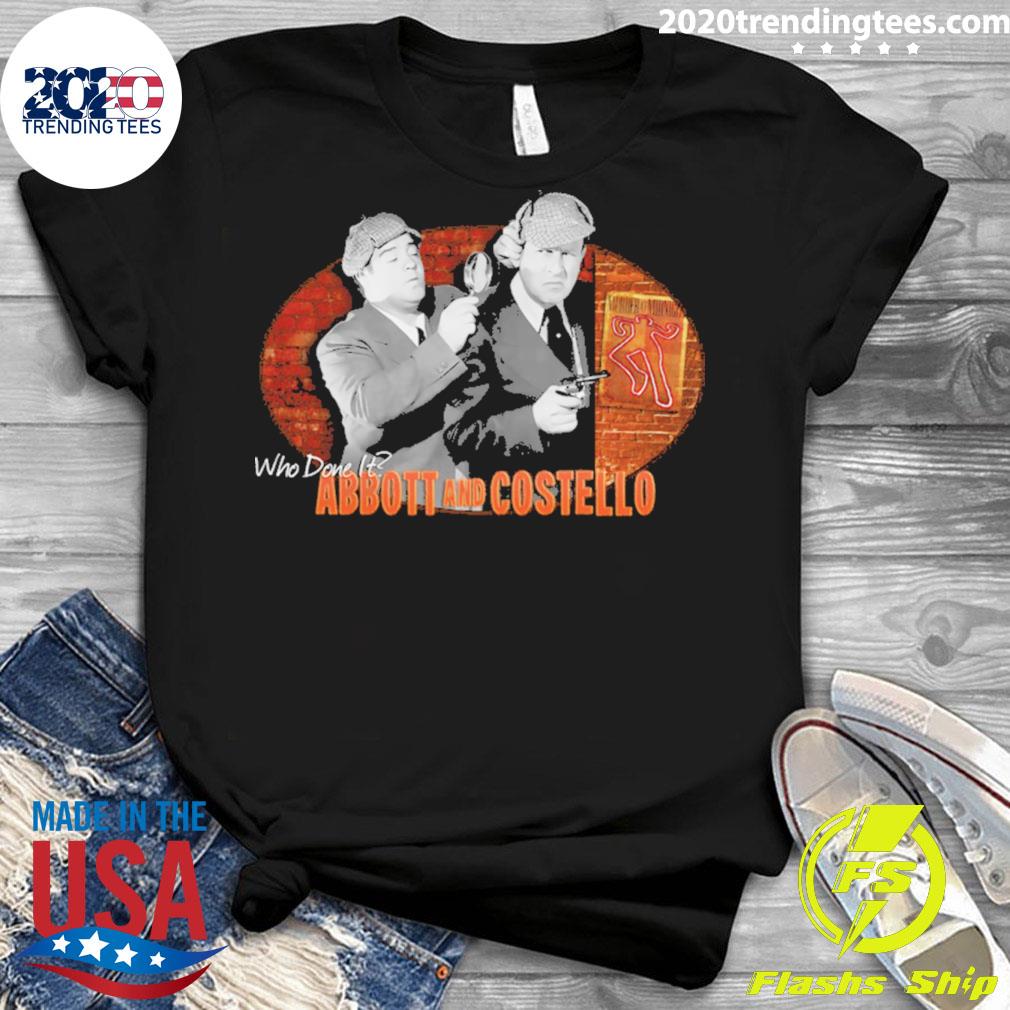 Official abbott and Costello - Adult & Kids T-Shirts, Sweatshirts & Hoodies apparel design preview 3