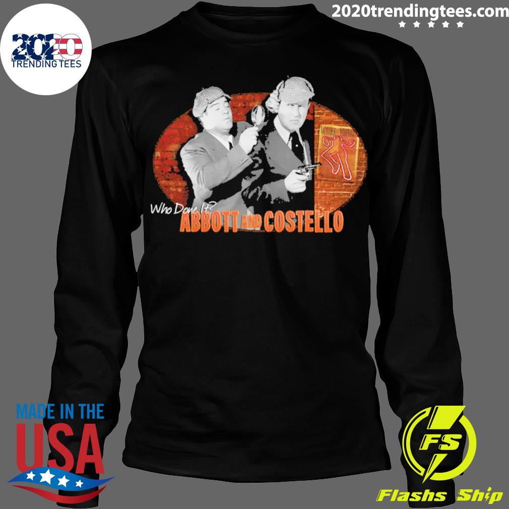 Official abbott and Costello - Adult & Kids T-Shirts, Sweatshirts & Hoodies apparel design preview 4