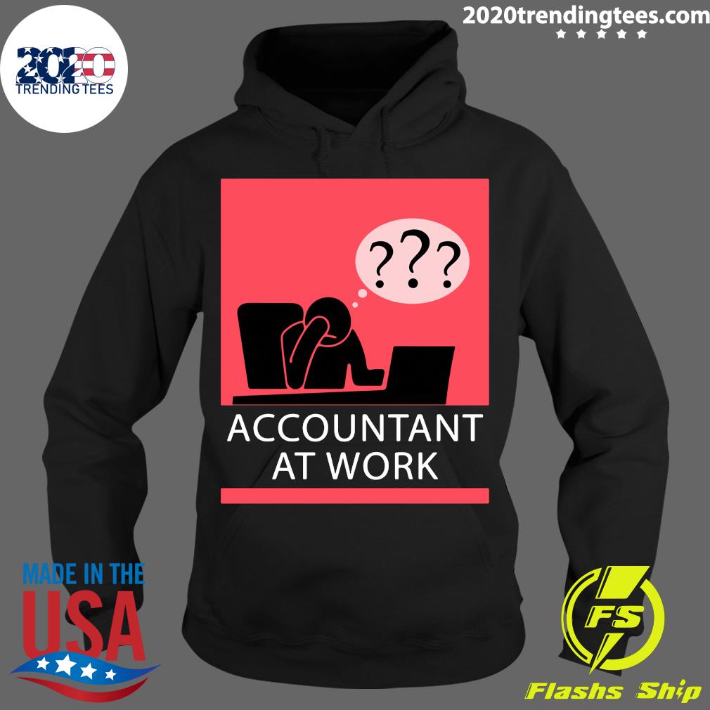 Official Accountant At Work - Adult & Kids T-Shirts, Sweatshirts & Hoodies apparel design preview 2