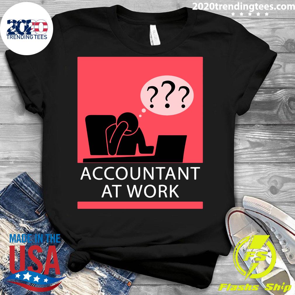 Official Accountant At Work - Adult & Kids T-Shirts, Sweatshirts & Hoodies apparel design preview 3