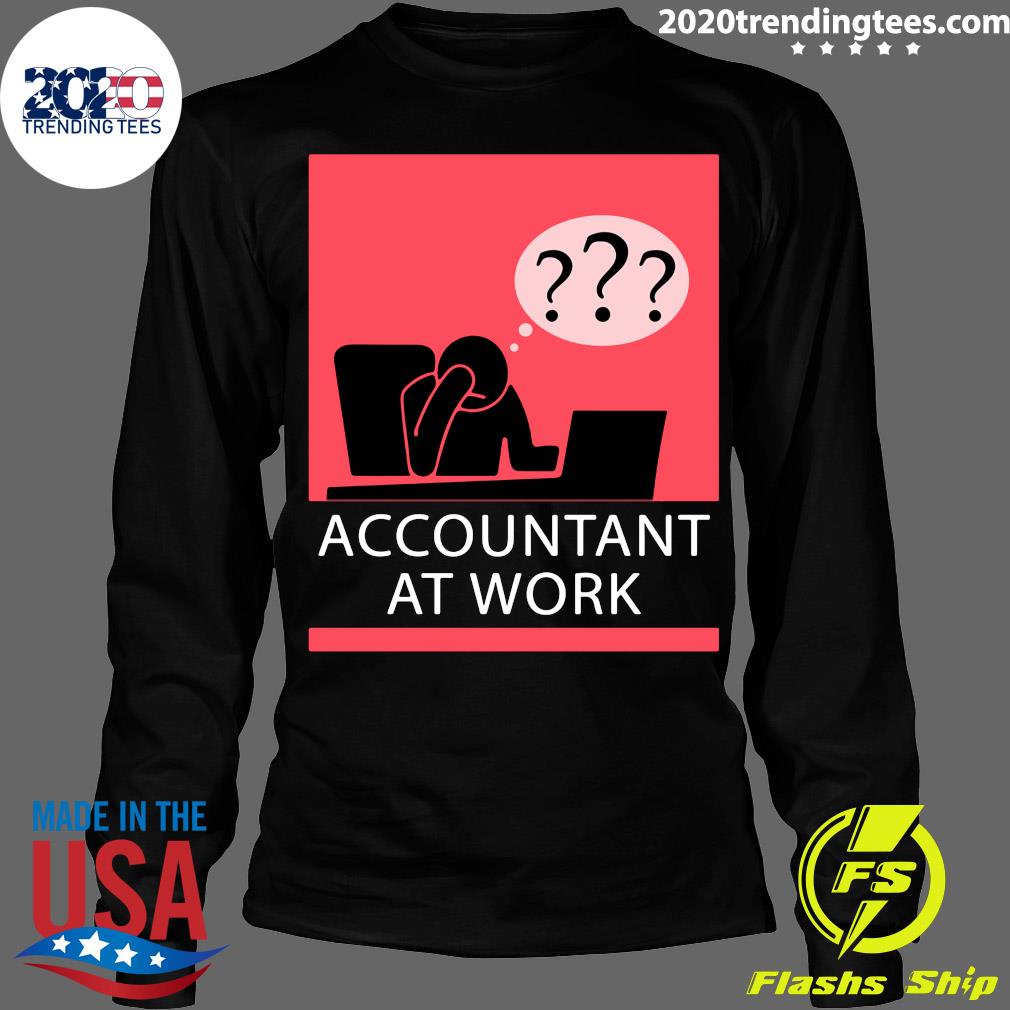Official Accountant At Work - Adult & Kids T-Shirts, Sweatshirts & Hoodies apparel design preview 4