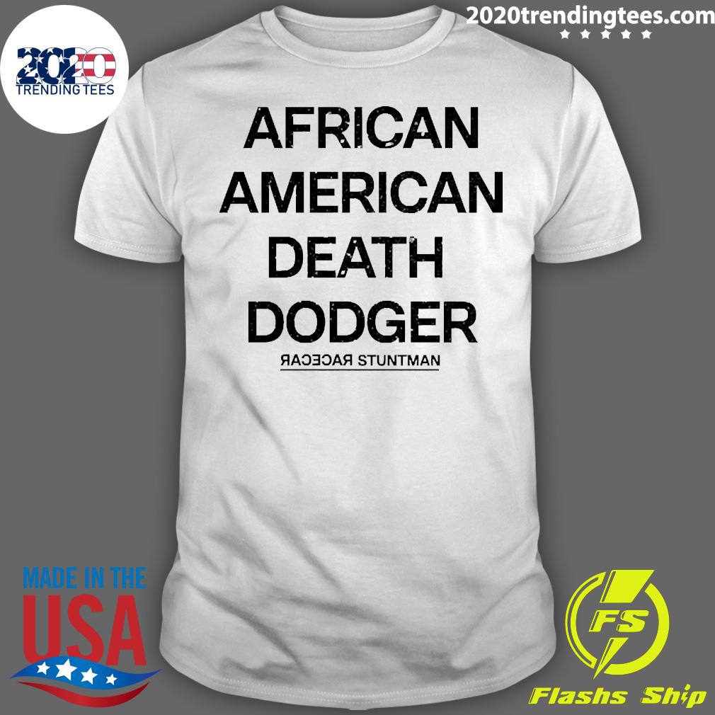 Official African American Death Dodger - Adult & Kids T-Shirts, Sweatshirts & Hoodies apparel design preview 1