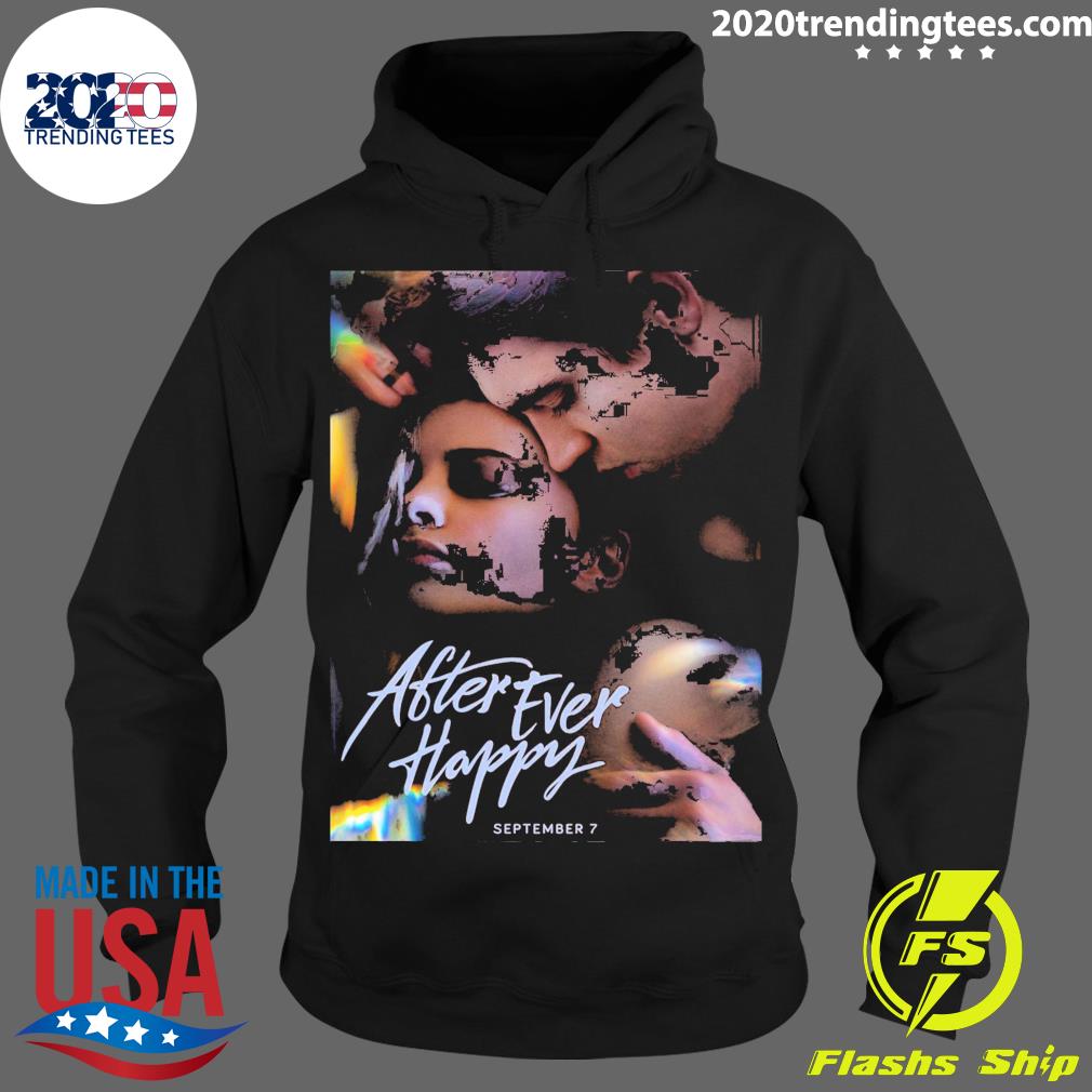 Official after Ever Happy Posters Trailer And Debut - Adult & Kids T-Shirts, Sweatshirts & Hoodies apparel design preview 2